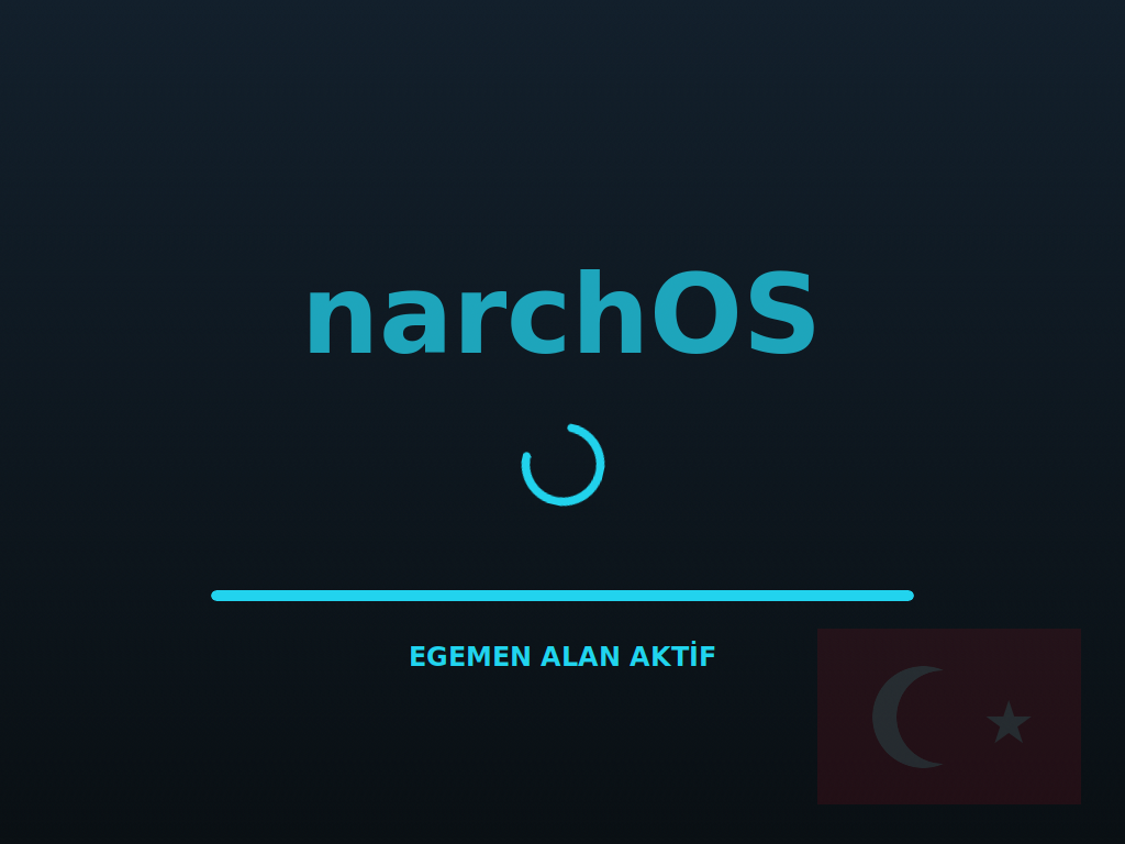 narchOS açılış ekranı — EGEMEN ALAN AKTİF yazısı ve bayrak, gerçek framebuffer yakalaması